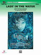 Cover icon of Lady in the Water (COMPLETE) sheet music for concert band by James Newton Howard and Paul Cook, easy skill level