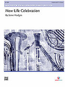 Cover icon of New Life Celebration sheet music for concert band (full score) by Steve Hodges, easy skill level