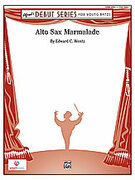 Cover icon of Alto Sax Marmalade (COMPLETE) sheet music for concert band by Edward C. Wentz, beginner skill level
