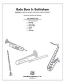 Cover icon of Baby Born in Bethlehem (COMPLETE) sheet music for Choral Pax by Jay Althouse, easy/intermediate skill level