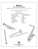 Cover icon of Believe (COMPLETE) sheet music for Choral Pax by Alan Silvestri, Glen Ballard and Mark Hayes, classical score, easy/intermediate skill level