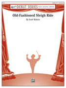 Cover icon of Old-Fashioned Sleigh Ride (COMPLETE) sheet music for concert band by Scott Watson, beginner skill level
