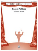 Cover icon of Sussex Anthem (COMPLETE) sheet music for concert band by Chris M. Bernotas, easy skill level