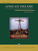 Cover icon of African Dreams sheet music for concert band (full score) by Brant Karrick, easy/intermediate skill level