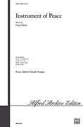 Cover icon of Instrument of Peace sheet music for choir (SATB: soprano, alto, tenor, bass) by Greg Gilpin, intermediate skill level
