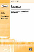 Cover icon of Razzamatazz sheet music for choir (2-Part) by Andy Beck, intermediate skill level