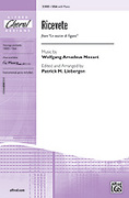 Cover icon of Ricevete (from Le Nozze di Figaro) sheet music for choir (SSA: soprano, alto) by Wolfgang Amadeus Mozart and Patrick Liebergen, intermediate skill level