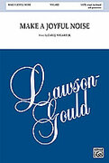 Cover icon of Make a Joyful Noise sheet music for choir (SATB: soprano, alto, tenor, bass) by Carl J. Nygard, intermediate skill level