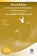 Cover icon of Peaceful River sheet music for choir (2-Part) by Anonymous, Mary Donnelly and George L.O. Strid, intermediate skill level