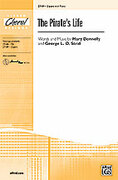 Cover icon of The Pirate's Life sheet music for choir (2-Part) by Mary Donnelly and George L.O. Strid, intermediate skill level