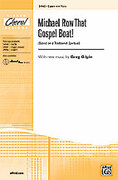 Cover icon of Michael Row That Gospel Boat! sheet music for choir (2-Part) by Anonymous and Greg Gilpin, intermediate skill level