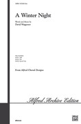 Cover icon of A Winter Night sheet music for choir (SATB: soprano, alto, tenor, bass) by David Waggoner, intermediate skill level