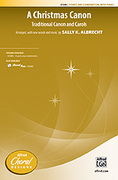 Cover icon of A Christmas Canon sheet music for choir (3-Part, any combination) by Anonymous, intermediate skill level