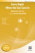 Cover icon of Every Night When the Sun Goes In sheet music for choir (2-Part) by Anonymous and David Waggoner, intermediate skill level