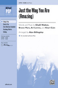 Cover icon of Just the Way You Are (Amazing) sheet music for choir (SSAB: soprano, alto, bass) by Khalil Walton, Bruno Mars and Alan Billingsley, intermediate skill level