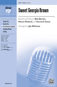 Cover icon of Sweet Georgia Brown sheet music for choir (SAB: soprano, alto, bass) by Ben Bernie, Maceo Pinkard, Kenneth Casey and Jay Althouse, intermediate skill level