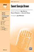 Cover icon of Sweet Georgia Brown sheet music for choir (2-Part) by Ben Bernie, Maceo Pinkard and Jay Althouse, intermediate skill level