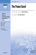 Cover icon of The Peace Carol sheet music for choir (SAB: soprano, alto, bass) by Bob Beers and Greg Gilpin, intermediate skill level