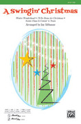 Cover icon of A Swingin' Christmas sheet music for choir (TTBB: tenor, bass) by Anonymous and Jay Althouse, intermediate skill level