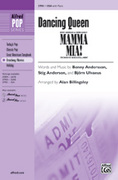 Cover icon of Dancing Queen (from Mamma Mia!) sheet music for choir (SSA: soprano, alto) by Benny Andersson, intermediate skill level