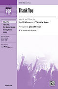 Cover icon of Thank You sheet music for choir (SSA: soprano, alto) by Jim Brickman, Victoria Shaw and Jay Althouse, intermediate skill level