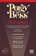 Cover icon of Porgy and Bess: Choral Highlights sheet music for choir (SATB: soprano, alto, tenor, bass) by George Gershwin, DuBose Heyward, Dorothy Heyward, Ira Gershwin and Douglas E. Wagner, intermediate skill level