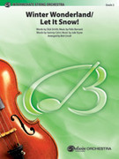 Cover icon of Winter Wonderland / Let It Snow! (COMPLETE) sheet music for string orchestra by Anonymous, easy skill level