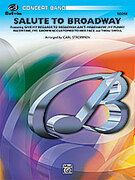 Cover icon of Salute to Broadway sheet music for concert band (full score) by Anonymous, easy/intermediate skill level