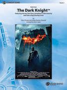 Cover icon of The Dark Knight, Suite from sheet music for concert band (full score) by Hanz Zimmer and James Newton Howard, easy/intermediate skill level