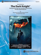 Cover icon of The Dark Knight, Concert Suite from sheet music for full orchestra (full score) by Hans Zimmer and James Newton Howard, intermediate skill level