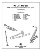 Cover icon of We Love the '60s (COMPLETE) sheet music for Choral Pax by Anonymous and Jay Althouse, easy/intermediate skill level