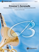 Cover icon of Crooners Serenade (COMPLETE) sheet music for concert band by Anonymous, easy/intermediate skill level