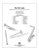Cover icon of My Fair Lady (COMPLETE) sheet music for Choral Pax by Frederick Loewe, Alan Jay Lerner and Andy Beck, easy/intermediate skill level