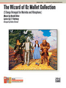 Cover icon of The Wizard of Oz Mallet Collection (COMPLETE) sheet music for percussions by Anonymous, intermediate skill level