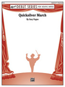 Cover icon of Quicksilver March sheet music for concert band (full score) by Gary Fagan, beginner skill level