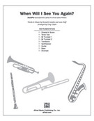 Cover icon of When Will I See You Again (COMPLETE) sheet music for Choral Pax by Kenneth Gamble and Greg Gilpin, easy/intermediate skill level