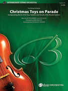 Cover icon of Christmas Toys on Parade (COMPLETE) sheet music for string orchestra by Victor Herbert, Leon Jessel, Mark Weston and Douglas E. Wagner, easy/intermediate skill level