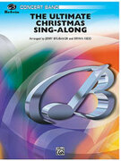 Cover icon of The Ultimate Christmas Sing-Along sheet music for concert band (full score) by Anonymous, Jerry Brubaker and Bryan Kidd, easy/intermediate skill level