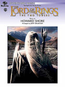 Cover icon of The Lord of the Rings: The Two Towers, Symphonic Suite from (COMPLETE) sheet music for concert band by Howard Shore, intermediate skill level
