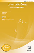 Cover icon of Listen to My Song sheet music for choir (2-Part) by Andy Beck, intermediate skill level