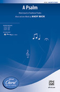 Cover icon of A Psalm sheet music for choir (SAB: soprano, alto, bass) by Andy Beck, intermediate skill level