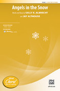 Cover icon of Angels in the Snow sheet music for choir (2-Part) by Sally K. Albrecht and Jay Althouse, intermediate skill level