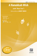 Cover icon of A Hanukkah Wish sheet music for choir (2-Part) by Andy Beck, intermediate skill level