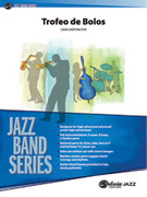 Cover icon of Trofeo de Bolos sheet music for jazz band (full score) by Craig Skeffington, intermediate skill level