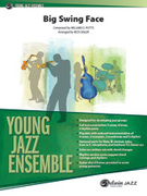 Cover icon of Big Swing Face (COMPLETE) sheet music for jazz band by William O. Potts, intermediate skill level