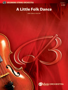 Cover icon of A Little Folk Dance sheet music for string orchestra (full score) by Bob Cerulli, intermediate skill level