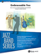 Cover icon of Embraceable You sheet music for jazz band (full score) by George Gershwin, Ira Gershwin and Darmon Meader, classical score, intermediate skill level