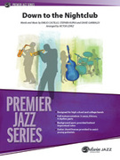 Cover icon of Down to the Nightclub sheet music for jazz band (full score) by Emilio Castillo, intermediate skill level