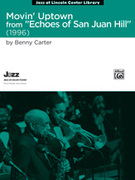 Cover icon of Movin' Uptown (COMPLETE) sheet music for jazz band by Benny Carter, intermediate skill level