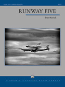 Cover icon of Runway Five sheet music for concert band (full score) by Brant Karrick, intermediate skill level